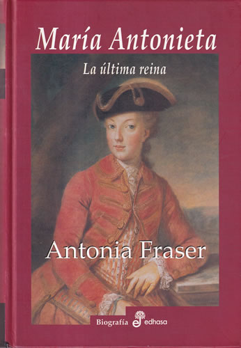 María Antonieta. La última reina