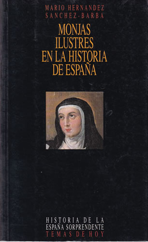 Monjas ilustres en la historia de España