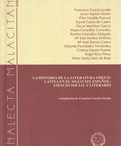 La historia de la literatura greco-latina en el siglo XIX español: espacio social y literario