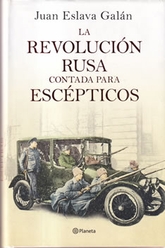 La revolución Rusa contada para escépticos