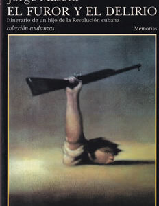 El furor y el delirio