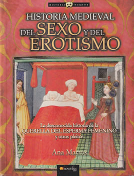 Historia medieval del sexo y del erotismo