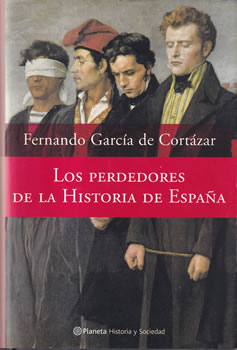 Los perdedores de la historia de España