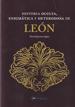 Historia oculta, enigmática y heterodoxa de León