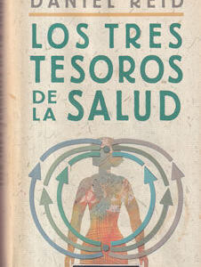 Los tres tesoros de la salud