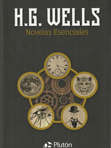 H. G. Wells. Novelas Esenciales