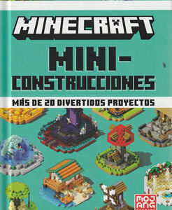 Minecraft. Miniconstrucciones