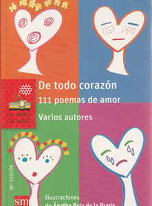 De todo corazón. 111 poemas de amor