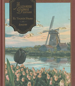El Tulipán Negro / Amaury