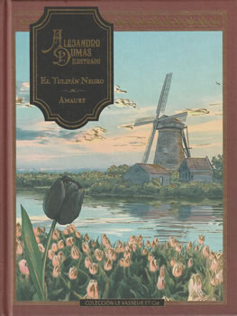 El Tulipán Negro / Amaury