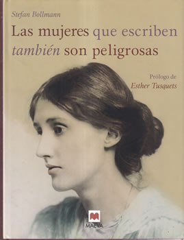 Las mujeres que escriben también son peligrosas