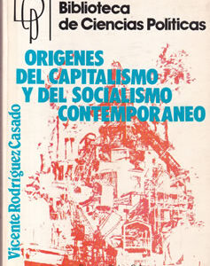 Orígenes del capitalismo y del socialismo contemporáneo