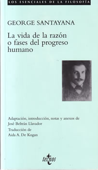 La vida de la razón o fases del progreso humano