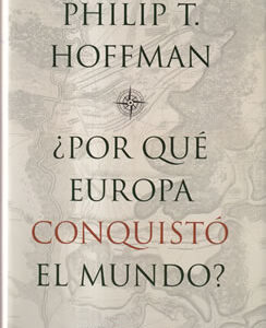 ¿Por qué Europa conquistó el mundo?
