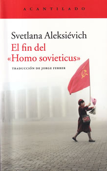 El fin del "Homo sovieticus"