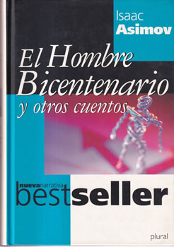 El hombre bicentenario y otros cuentos