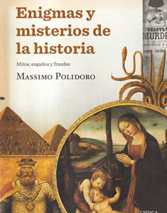 Enigmas y misterios de la historia