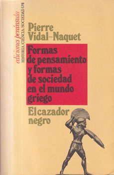 Formas de pensamiento y formas de sociedad en el mundo griego