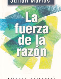 La fuerza de la razón
