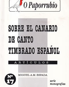 Sobre el canario de canto timbrado español