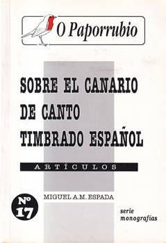 Sobre el canario de canto timbrado español