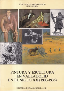 Pintura y escultura en Valladolid en el siglo XX (1900-1936)