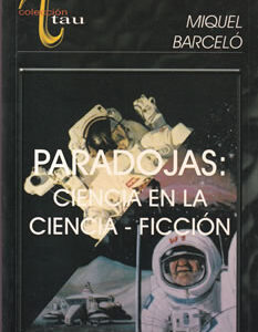 Paradojas: Ciencia en la ciencia-ficción