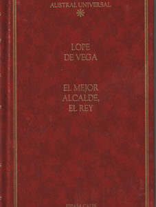El mejor alcalde, el Rey