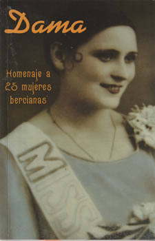 Dama. Homenaje a 25 mujeres bercianas