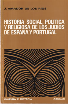 Historia social, política y religiosa de los judíos de españa y Portugal