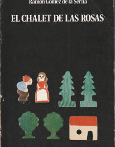 El chalet de las rosas