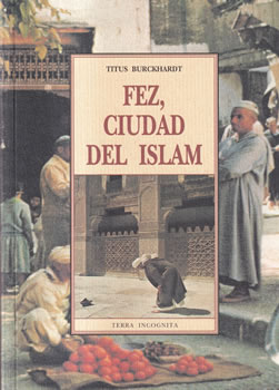 Fez, ciudad del Islam
