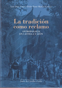 La tradición como reclamo. Antropología en Castilla y León
