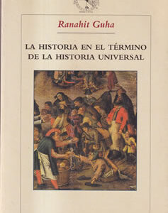 La historia en el término de la historia universal