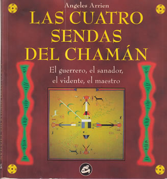 Las cuatro sendas del chaman