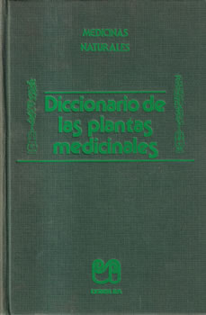 Diccionario de las plantas medicinales
