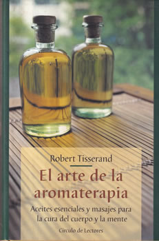 El arte de la aromaterapia