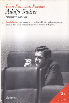 Adolfo Suárez. Biografía política