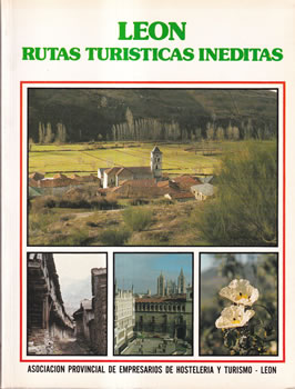 León. Rutas turísticas inéditas