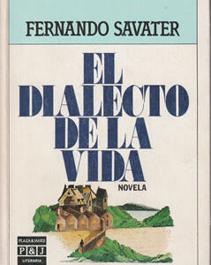 El dialecto de la vida