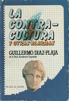 La contracultura y otras alarmas