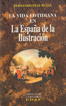 La vida cotidiana en la España de la Ilustración