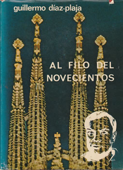 Al filo del novecientos. Estudios de intercomunicación hispánica
