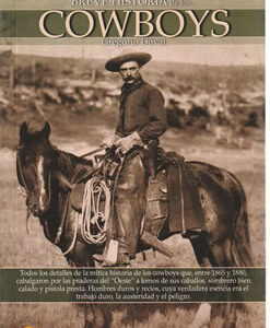 Breve historia de los… Cowboys