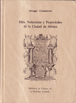 Sitio, naturaleza y propiedades de la ciudad de México
