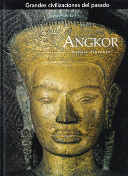 Grandes civilizaciones del pasado. Angkor