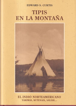 Tipis en la montaña. El indio norteamericabo