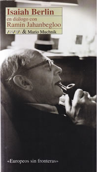 Isaiah Berlin en diálogo con Ramin Jahanbegloo
