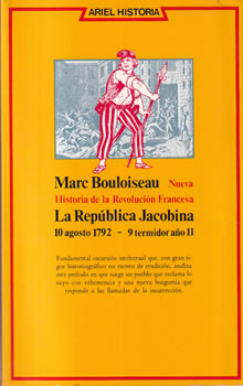 La República Jacobina. 10 agosto 1792 - 9 termindor año II