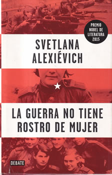 La guerra no tiene rostro de mujer